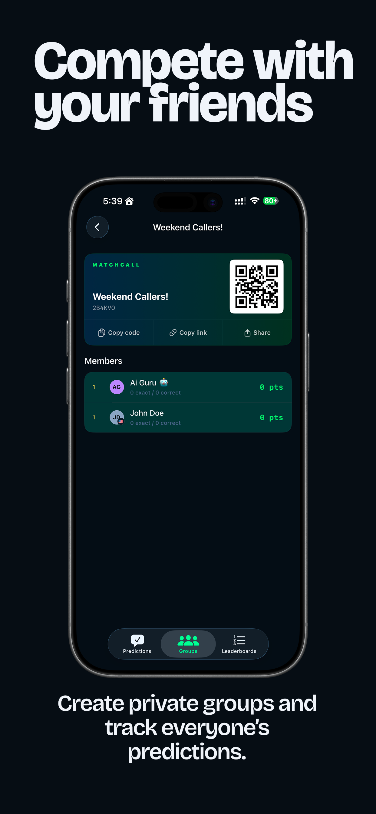 A private MatchCall group with an invite code, QR code, and member standings.